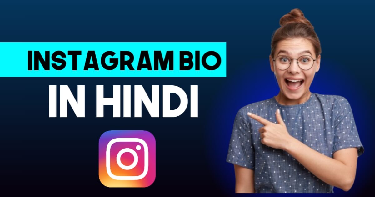 Bio For Instagram In Hindi